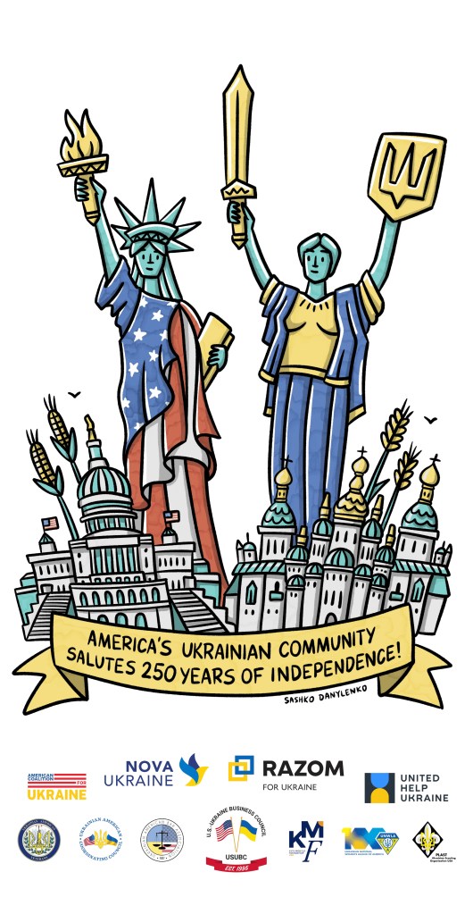 America's Ukrainian Community Salutes 250 Years of Independence by Sashko Danylenko